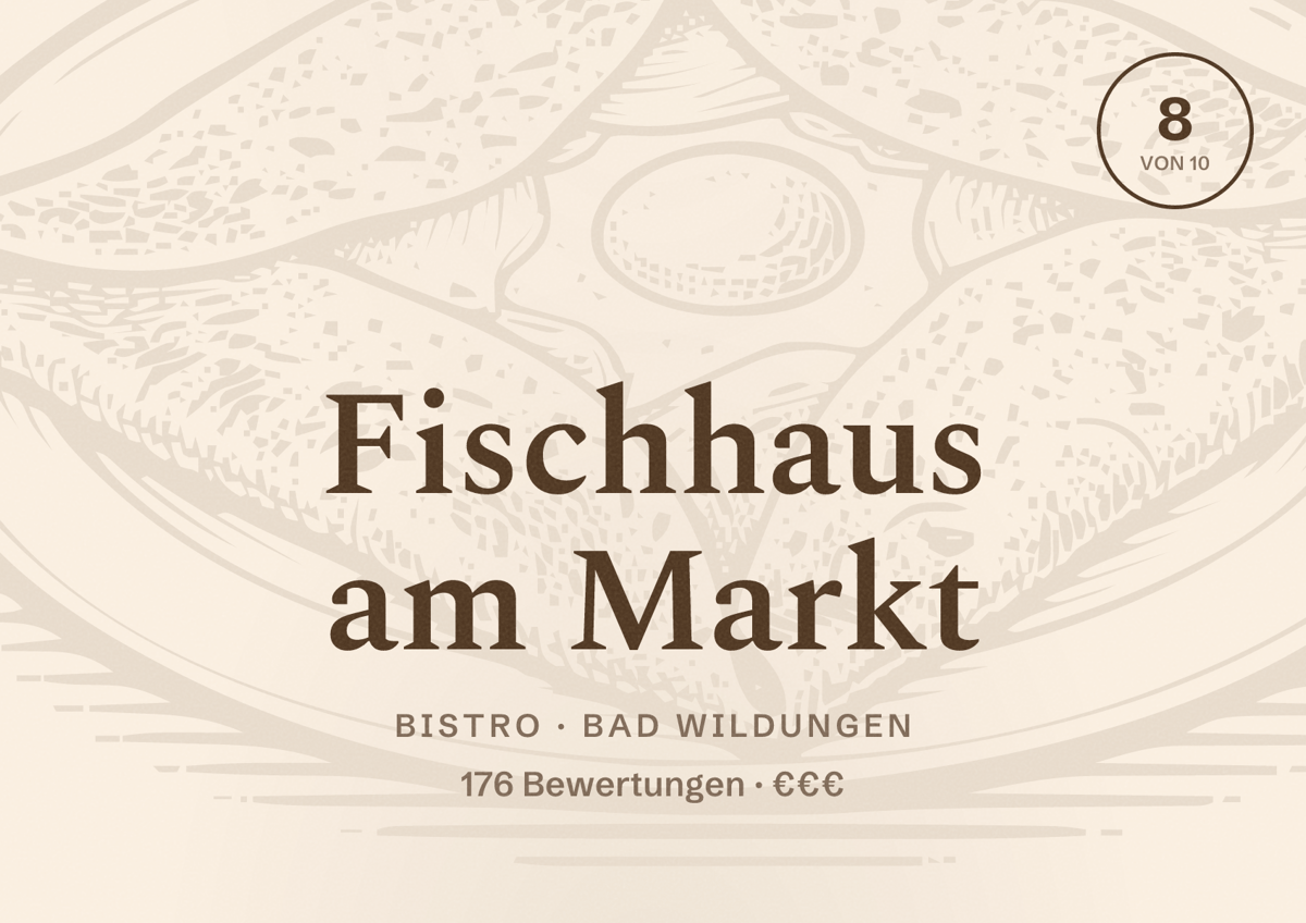 Illustriertes Poster von Fischhaus am Markt, Bistro in Bad Wildungen: Bewertung 8 von 10 aus 176 Bewertungen, Preisniveau €€€