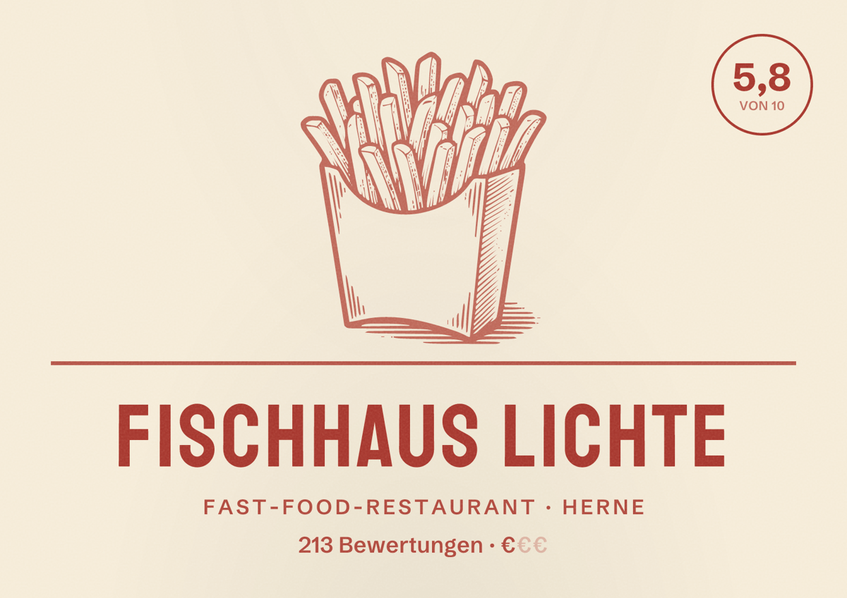 Illustriertes Poster von Fischhaus Lichte, Fast-Food-Restaurant in Herne: Bewertung 5,8 von 10 aus 213 Bewertungen, Preisniveau €