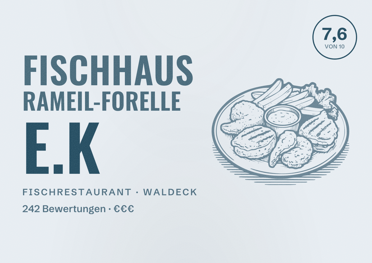 Illustriertes Poster von Fischhaus Rameil-Forelle e.K, Fischrestaurant in Waldeck: Bewertung 7,6 von 10 aus 242 Bewertungen, Preisniveau €€€