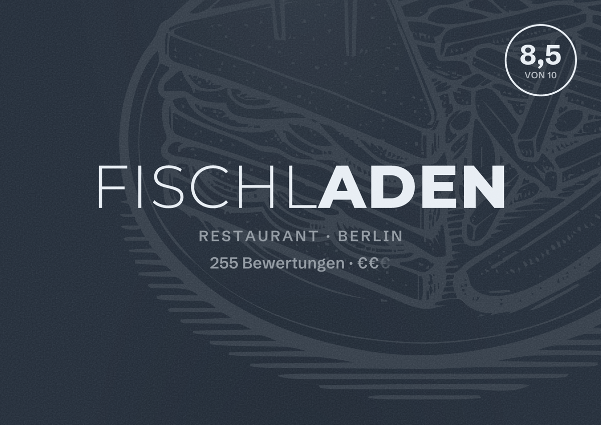 Illustriertes Poster von Fischladen, Restaurant in Berlin: Bewertung 8,5 von 10 aus 255 Bewertungen, Preisniveau €€
