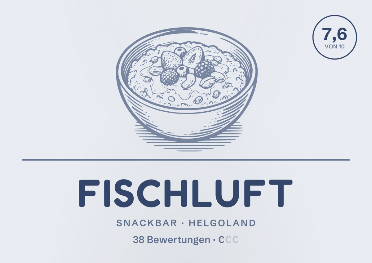 Illustriertes Poster von Fischluft, Snackbar in Helgoland: Bewertung 7,6 von 10 aus 38 Bewertungen, Preisniveau €