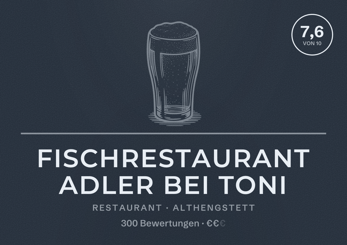 Illustriertes Poster von Fischrestaurant Adler bei Toni, Restaurant in Althengstett: Bewertung 7,6 von 10 aus 300 Bewertungen, Preisniveau €€