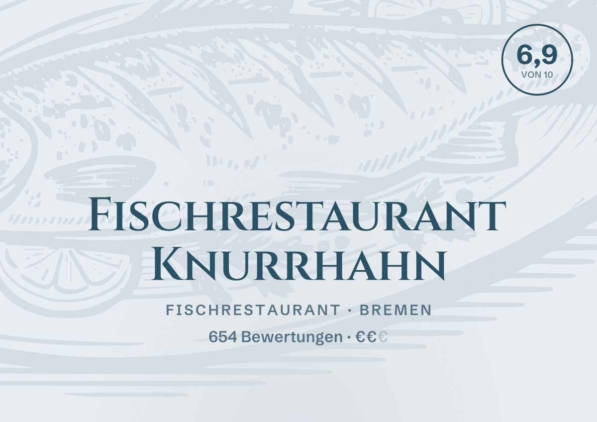 Illustriertes Poster von Fischrestaurant Knurrhahn, Fischrestaurant in Bremen: Bewertung 6,9 von 10 aus 654 Bewertungen, Preisniveau €€