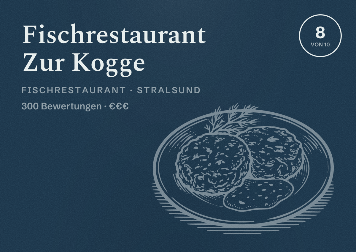 Illustriertes Poster von Fischrestaurant Zur Kogge, Fischrestaurant in Stralsund: Bewertung 8 von 10 aus 300 Bewertungen, Preisniveau €€€