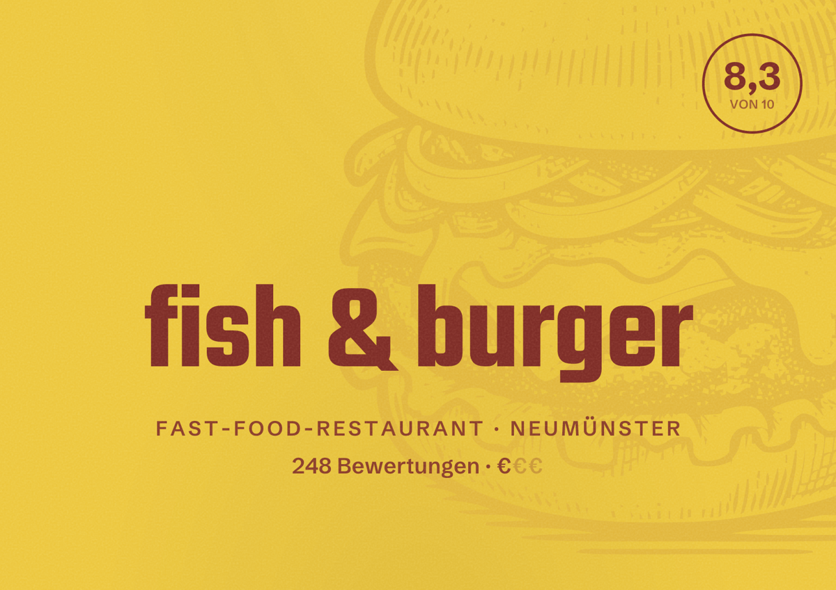 Illustriertes Poster von fish & burger, Fast-Food-Restaurant in Neumünster: Bewertung 8,3 von 10 aus 248 Bewertungen, Preisniveau €
