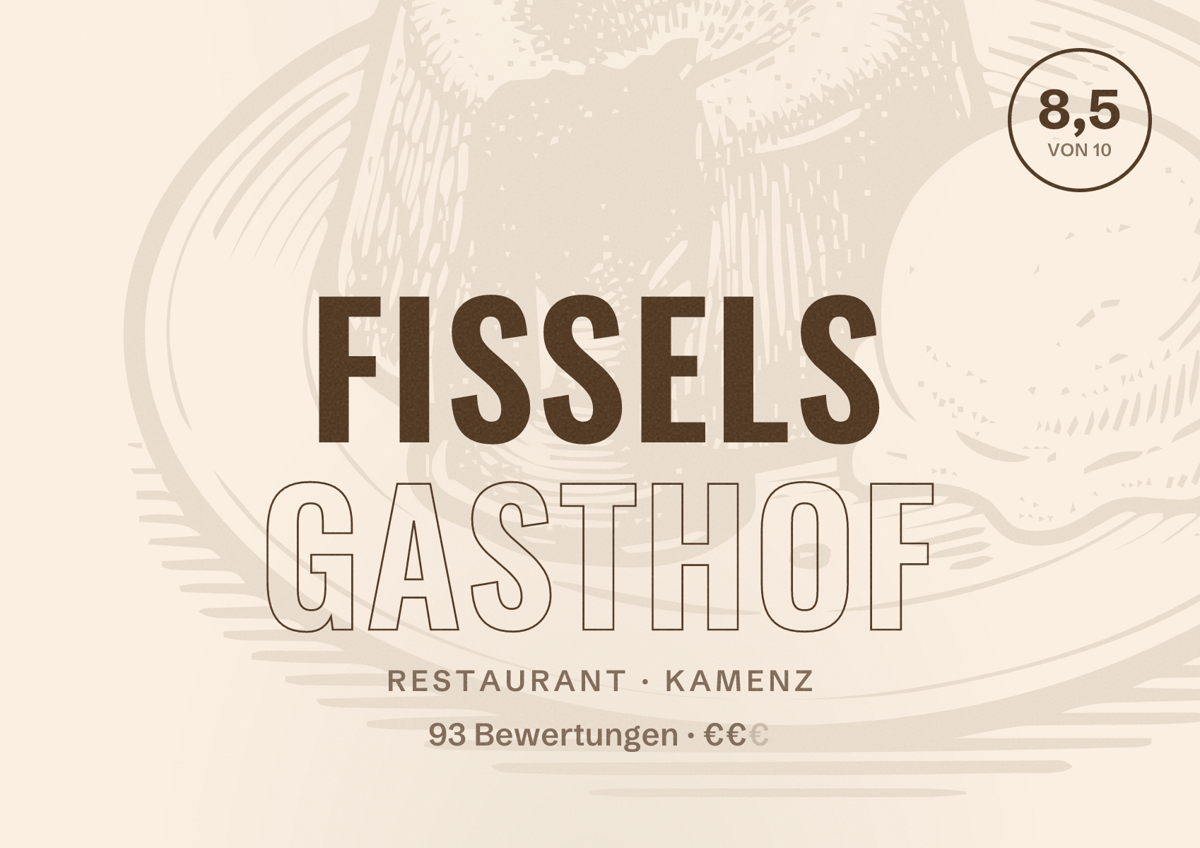 Illustriertes Poster von Fissels Gasthof, Restaurant in Kamenz: Bewertung 8,5 von 10 aus 93 Bewertungen, Preisniveau €€