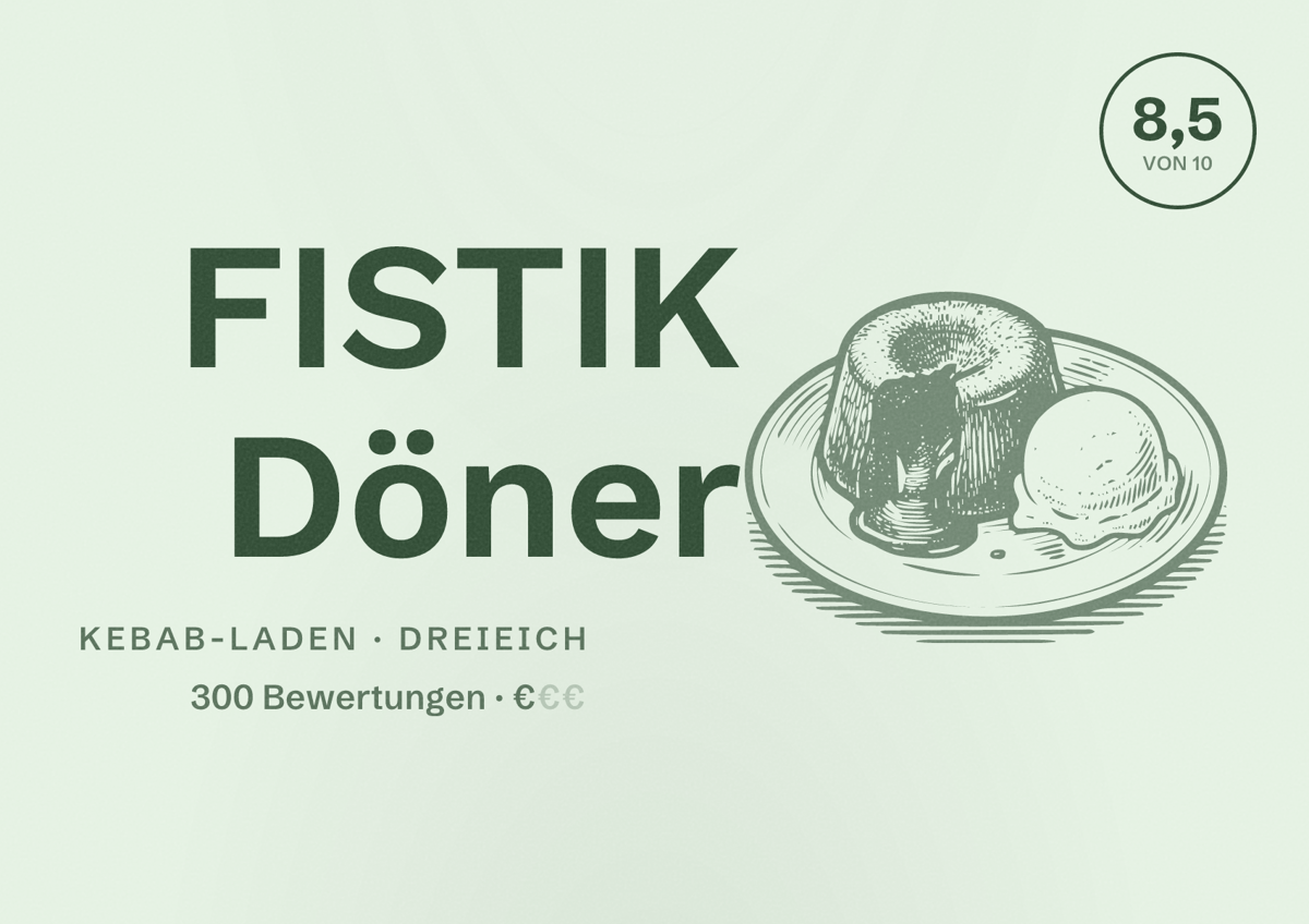 Illustriertes Poster von FISTIK Döner, Kebab-Laden in Dreieich: Bewertung 8,5 von 10 aus 300 Bewertungen, Preisniveau €