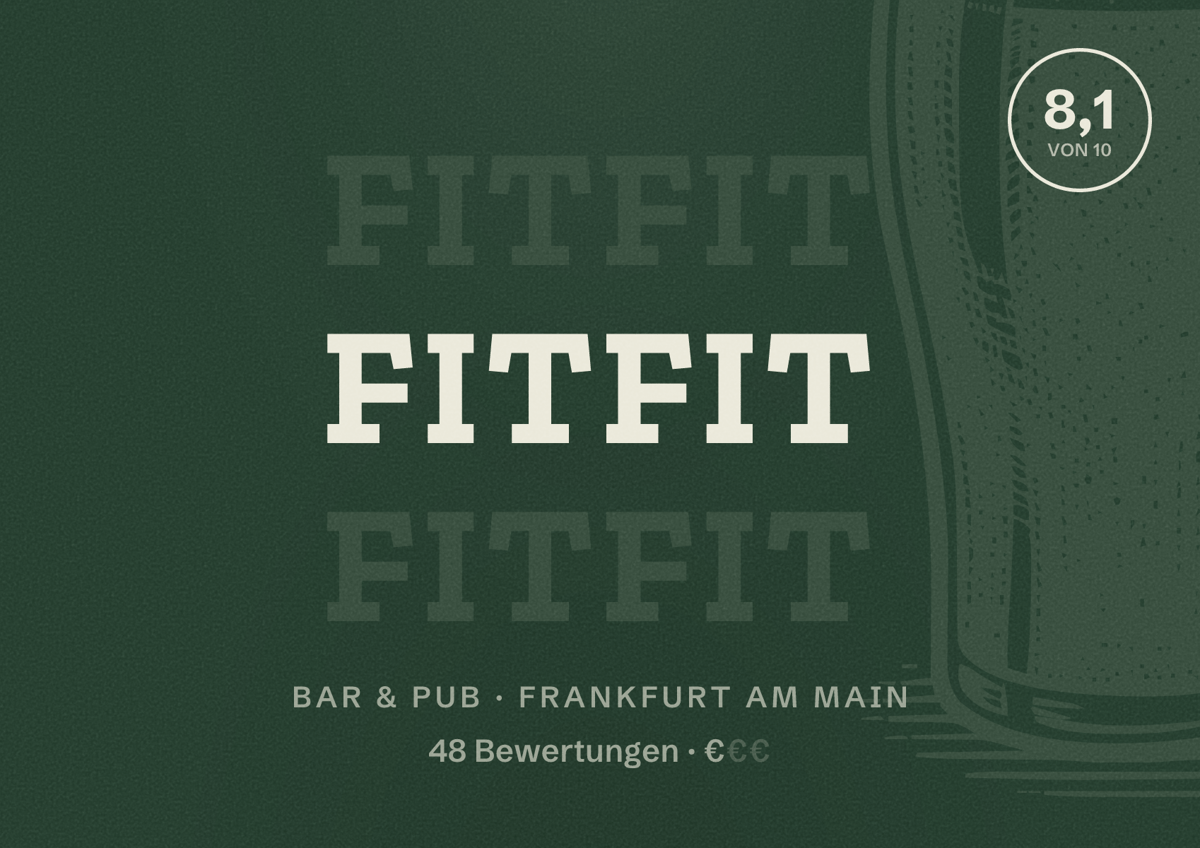 Illustriertes Poster von fitfit, Bar & Pub in Frankfurt am Main: Bewertung 8,1 von 10 aus 48 Bewertungen, Preisniveau €