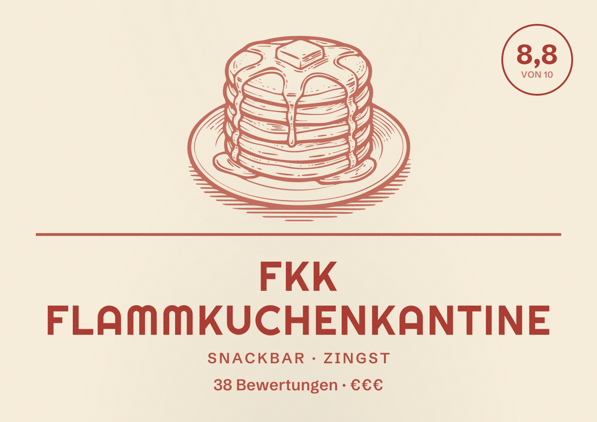 Illustriertes Poster von FKK FlammKuchenKantine, Snackbar in Zingst: Bewertung 8,8 von 10 aus 38 Bewertungen, Preisniveau €€€