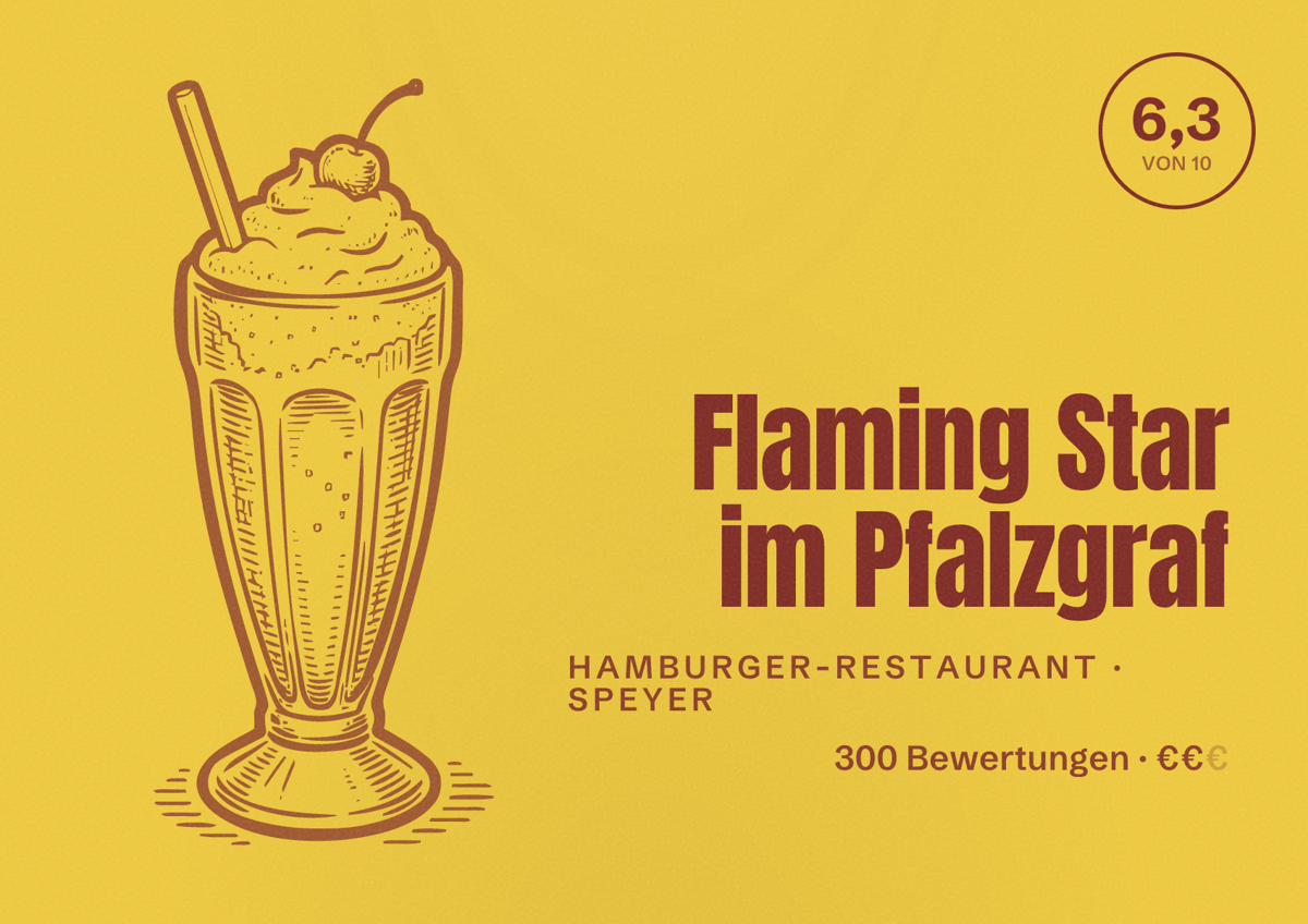 Illustriertes Poster von Flaming Star im Pfalzgraf, Hamburger-Restaurant in Speyer: Bewertung 6,3 von 10 aus 300 Bewertungen, Preisniveau €€
