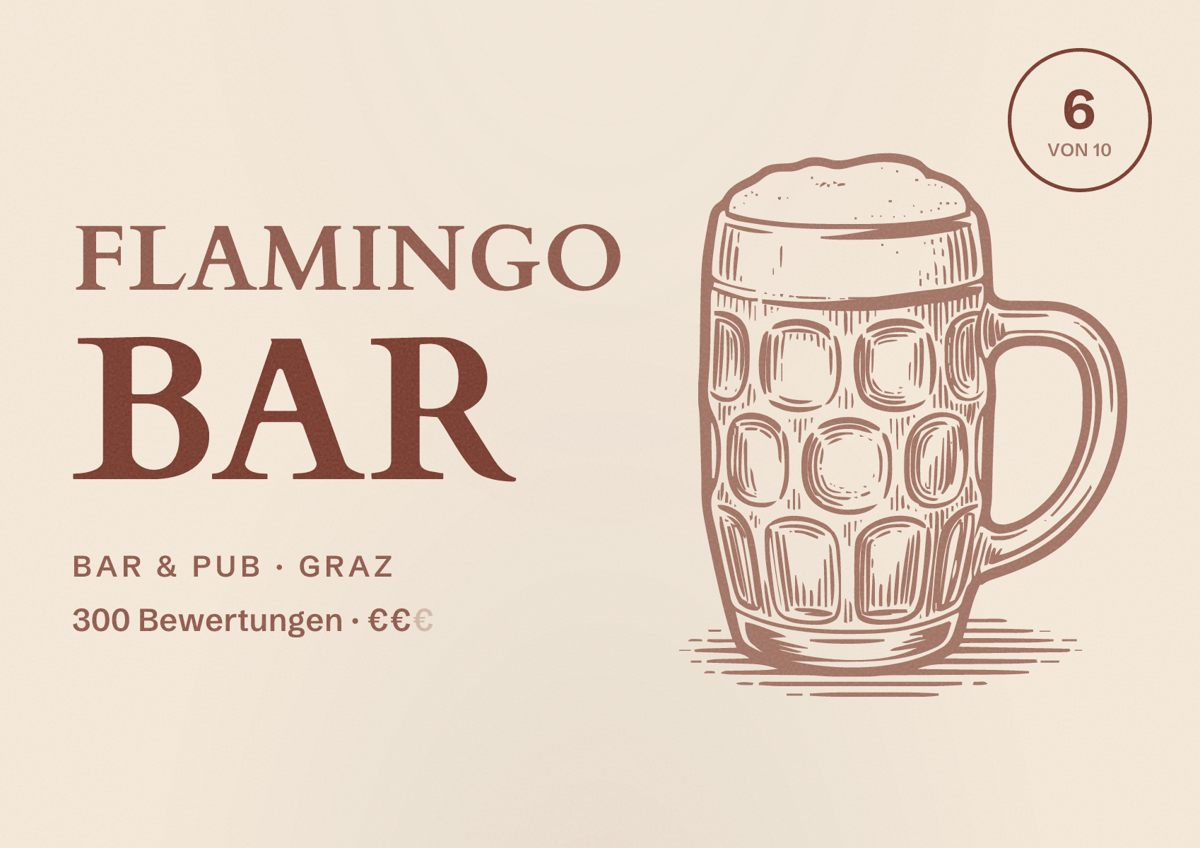 Illustriertes Poster von Flamingo Bar, Bar & Pub in Graz: Bewertung 6 von 10 aus 300 Bewertungen, Preisniveau €€