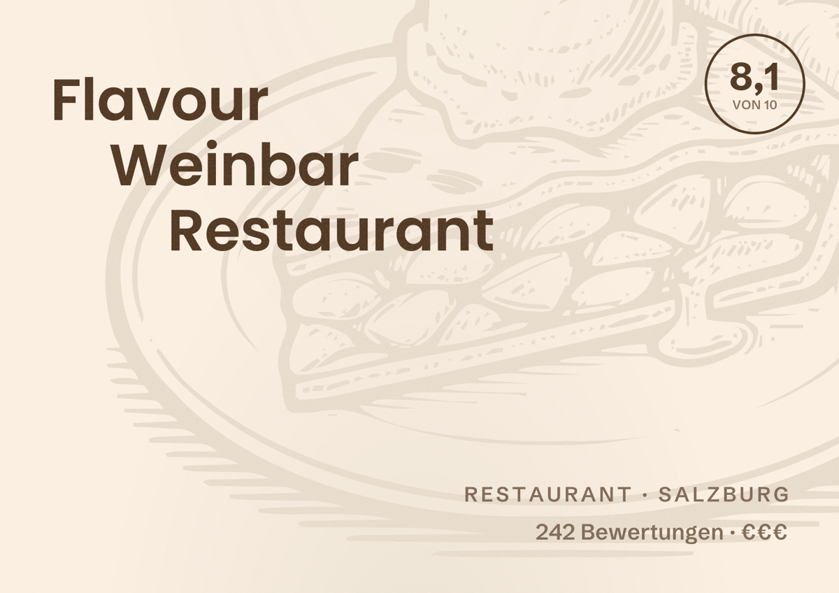 Illustriertes Poster von Flavour Weinbar Restaurant, Restaurant in Salzburg: Bewertung 8,1 von 10 aus 242 Bewertungen, Preisniveau €€€