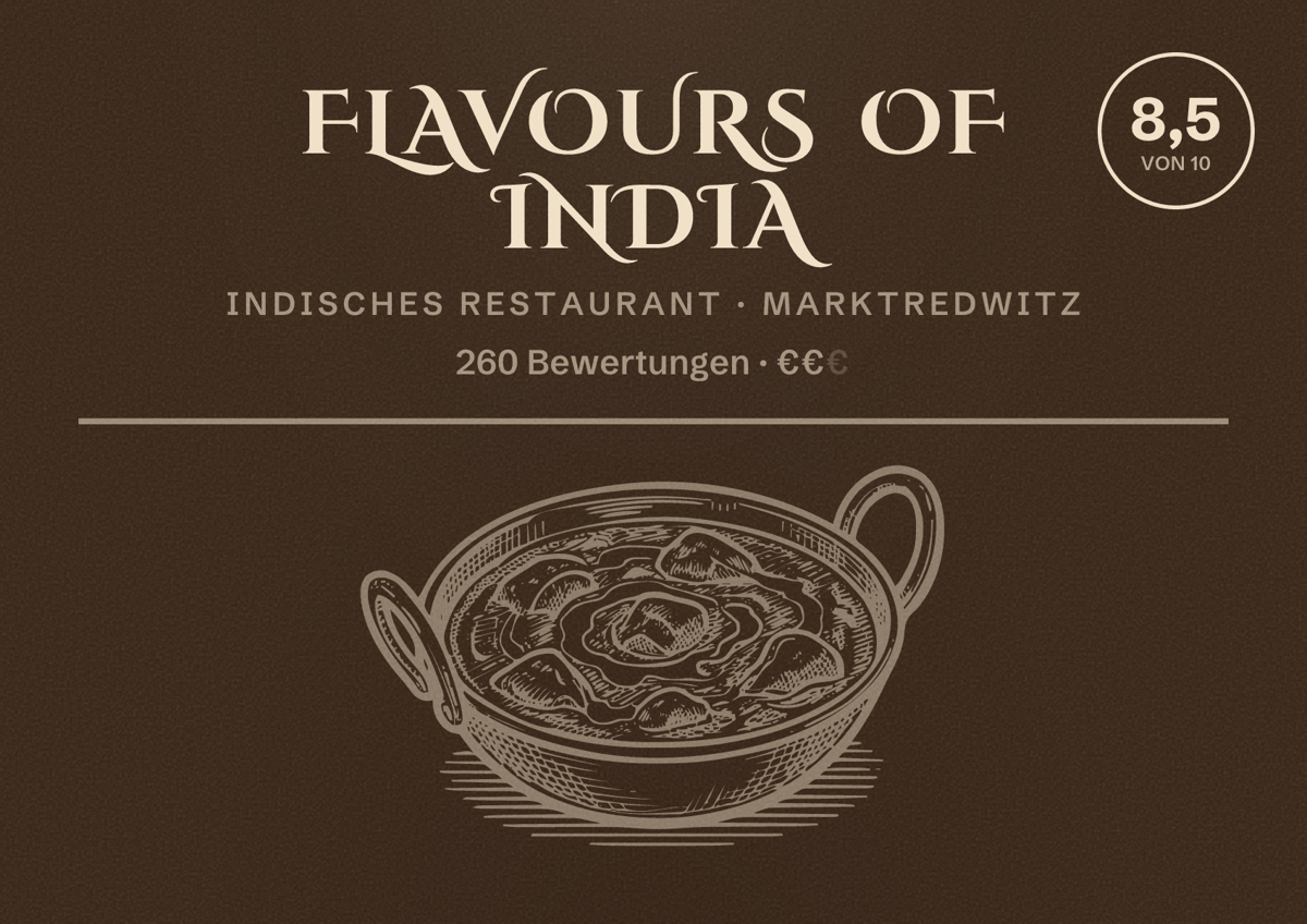 Illustriertes Poster von Flavours of India, Indisches Restaurant in Marktredwitz: Bewertung 8,5 von 10 aus 260 Bewertungen, Preisniveau €€