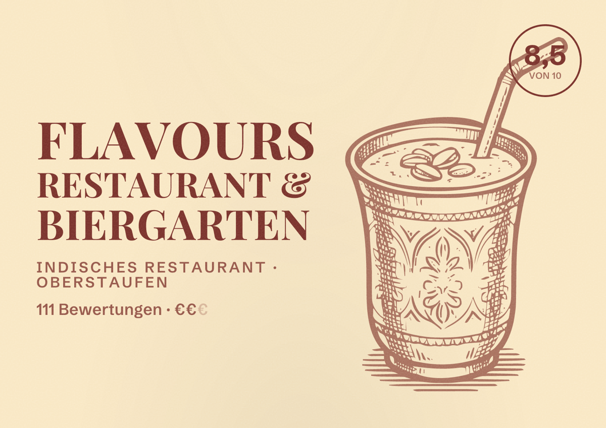Illustriertes Poster von Flavours Restaurant & Biergarten, Indisches Restaurant in Oberstaufen: Bewertung 8,5 von 10 aus 111 Bewertungen, Preisniveau €€