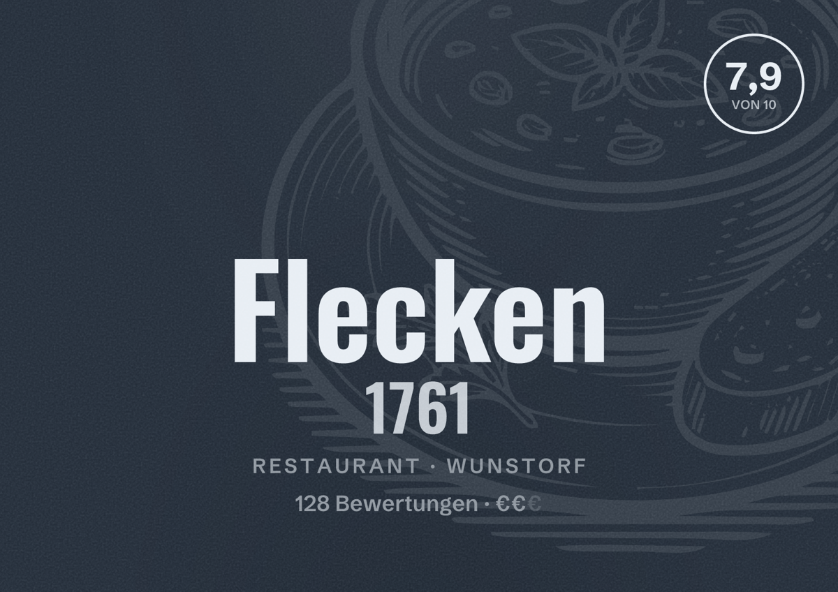 Illustriertes Poster von Flecken 1761, Restaurant in Wunstorf: Bewertung 7,9 von 10 aus 128 Bewertungen, Preisniveau €€