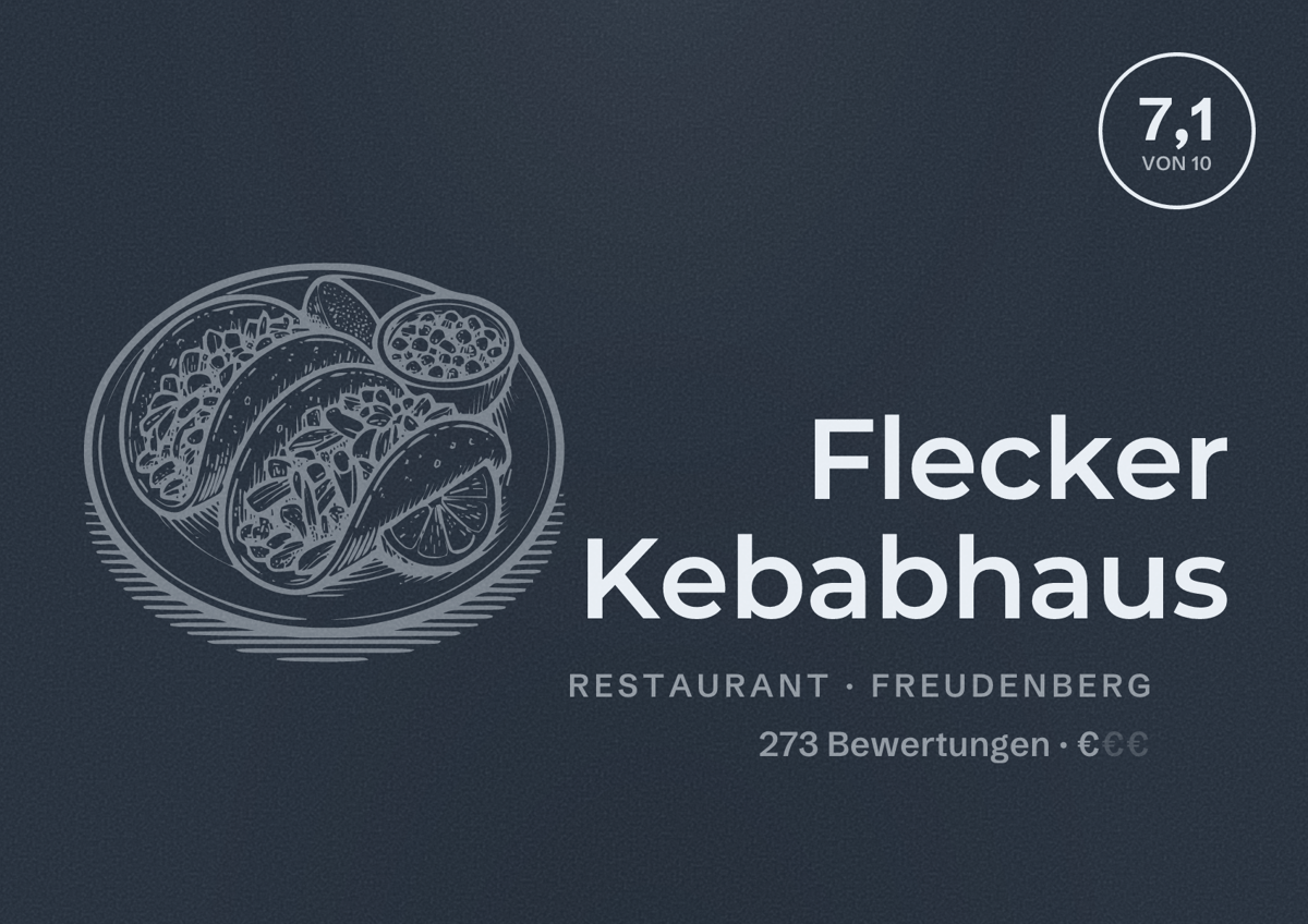 Illustriertes Poster von Flecker Kebabhaus, Restaurant in Freudenberg: Bewertung 7,1 von 10 aus 273 Bewertungen, Preisniveau €