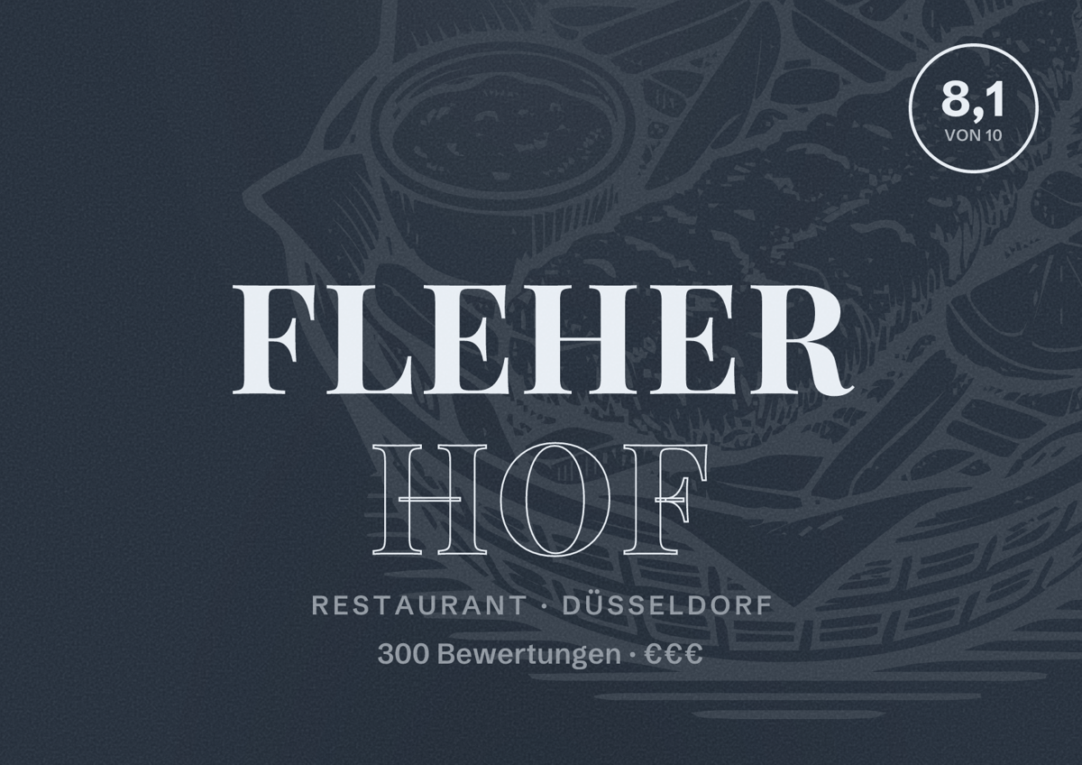 Illustriertes Poster von Fleher Hof, Restaurant in Düsseldorf: Bewertung 8,1 von 10 aus 300 Bewertungen, Preisniveau €€€