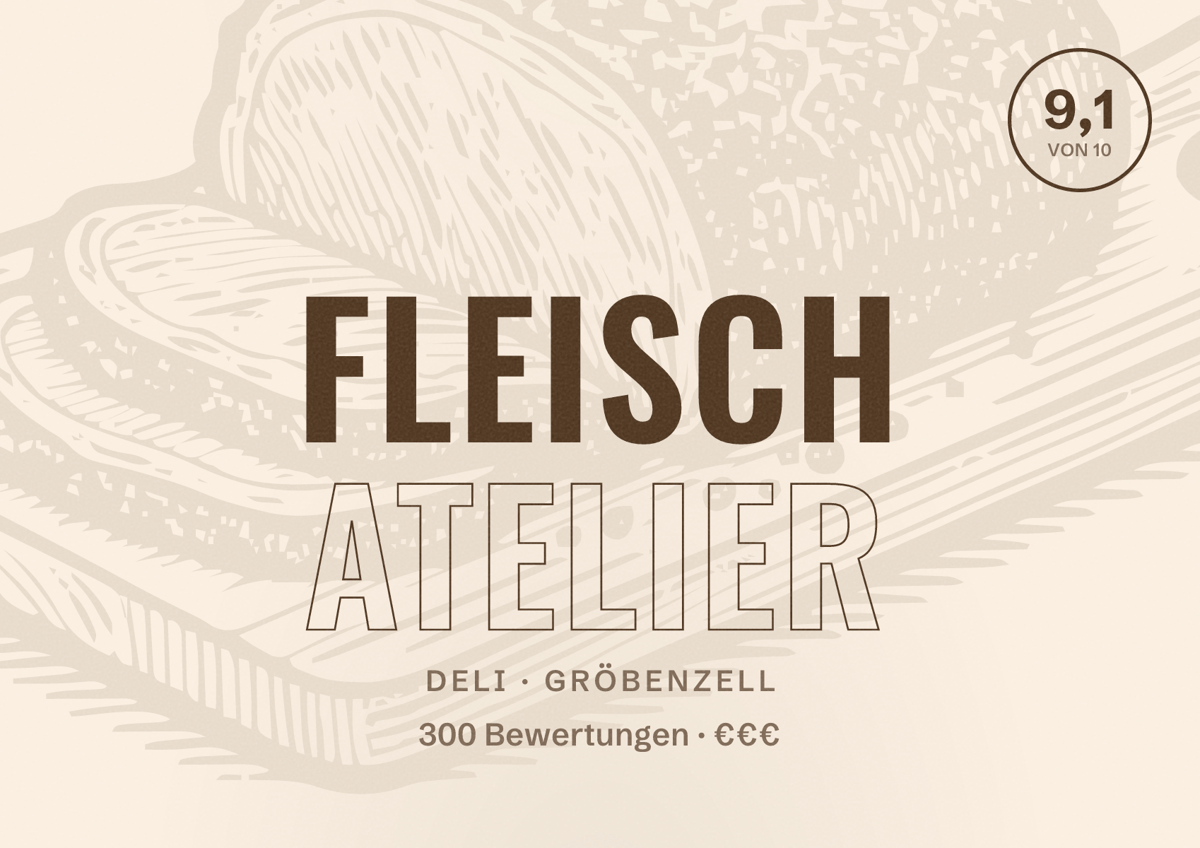 Illustriertes Poster von Fleisch Atelier, Deli in Gröbenzell: Bewertung 9,1 von 10 aus 300 Bewertungen, Preisniveau €€€