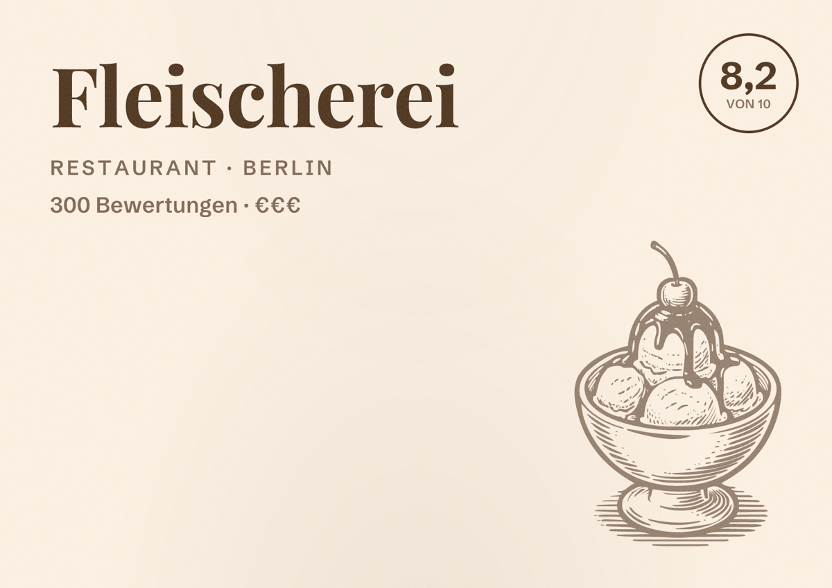 Illustriertes Poster von Fleischerei, Restaurant in Berlin: Bewertung 8,2 von 10 aus 300 Bewertungen, Preisniveau €€€