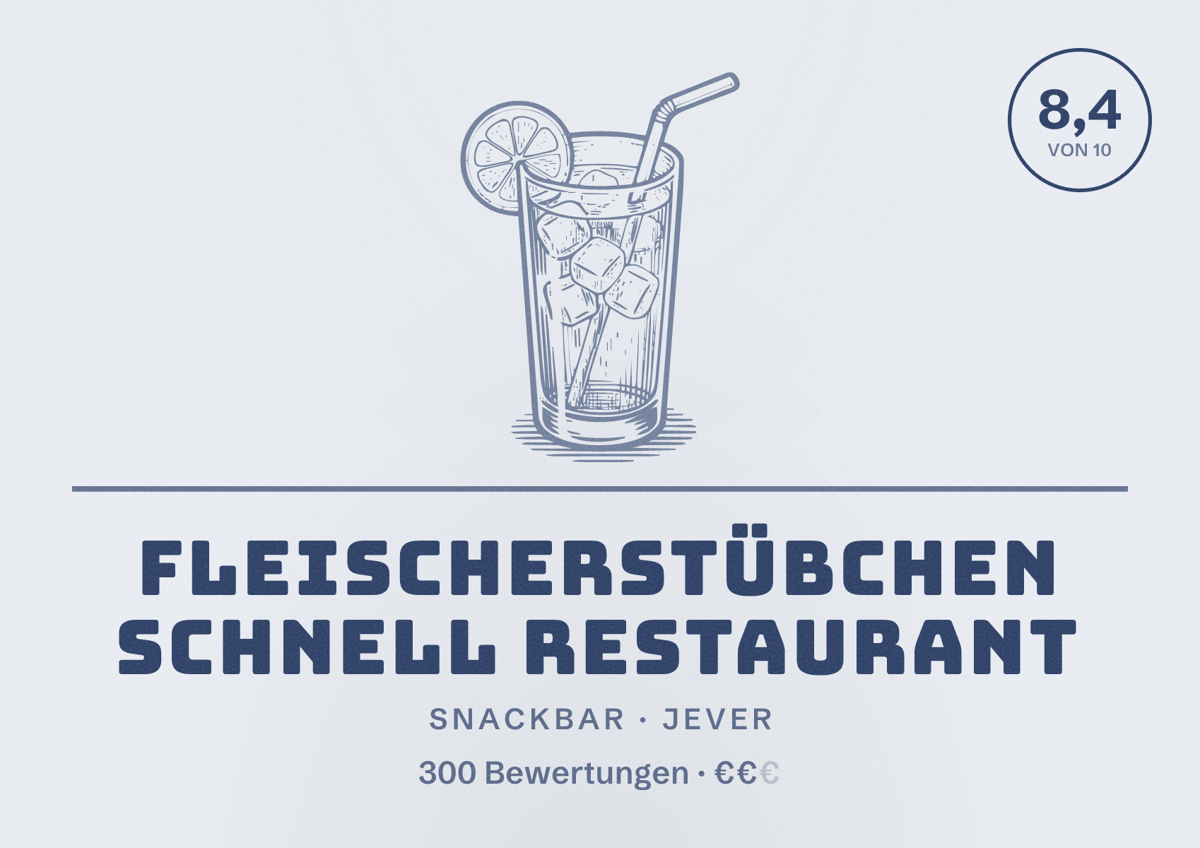 Illustriertes Poster von Fleischerstübchen Schnell Restaurant, Snackbar in Jever: Bewertung 8,4 von 10 aus 300 Bewertungen, Preisniveau €€