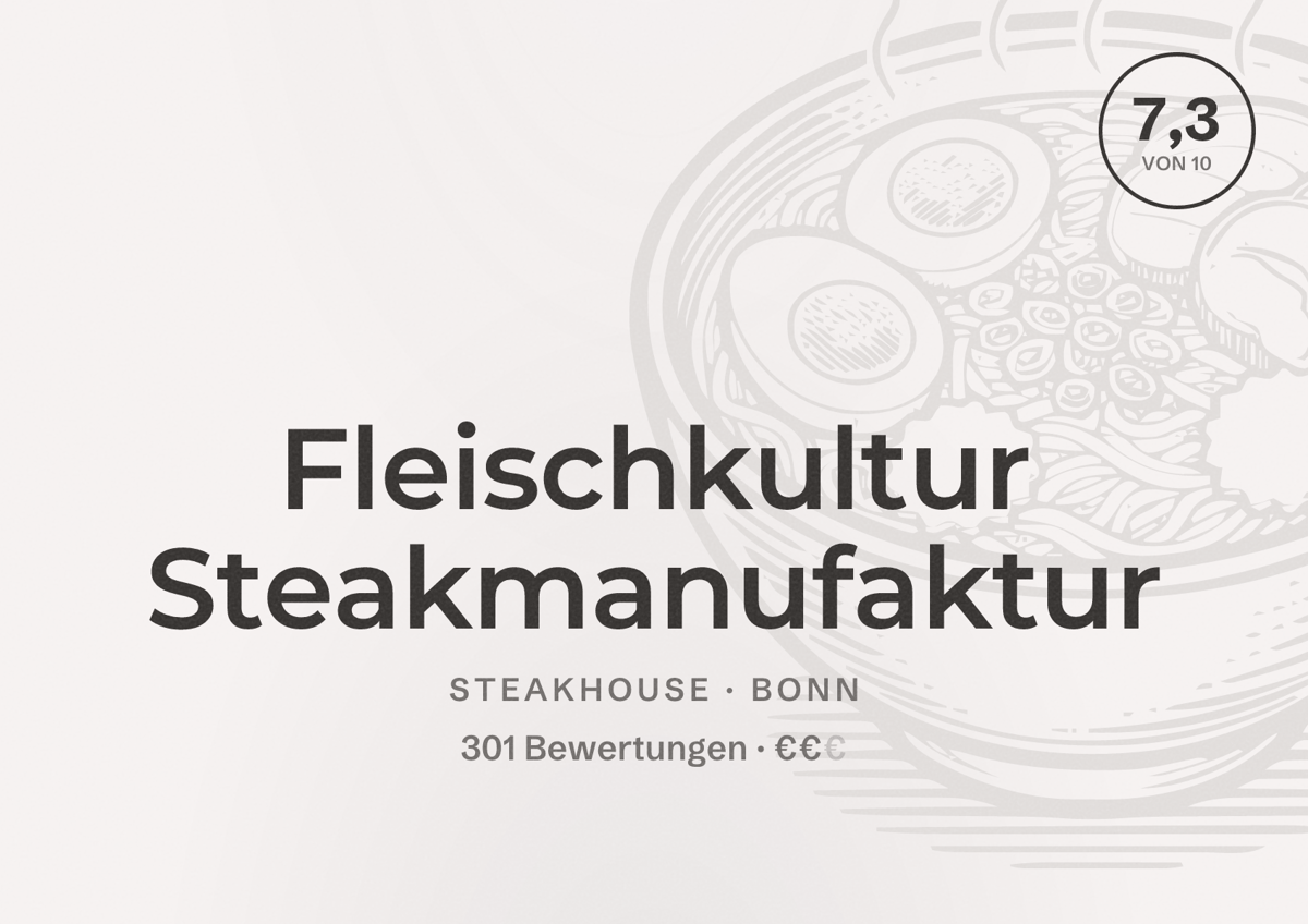 Illustriertes Poster von Fleischkultur Steakmanufaktur, Steakhouse in Bonn: Bewertung 7,3 von 10 aus 301 Bewertungen, Preisniveau €€