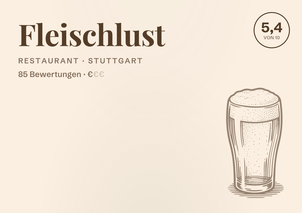 Illustriertes Poster von Fleischlust, Restaurant in Stuttgart: Bewertung 5,4 von 10 aus 85 Bewertungen, Preisniveau €