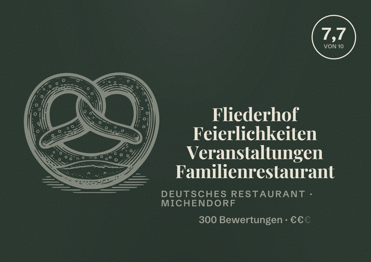 Illustriertes Poster von Fliederhof Feierlichkeiten Veranstaltungen Familienrestaurant, Deutsches Restaurant in Michendorf: Bewertung 7,7 von 10 aus 300 Bewertungen, Preisniveau €€
