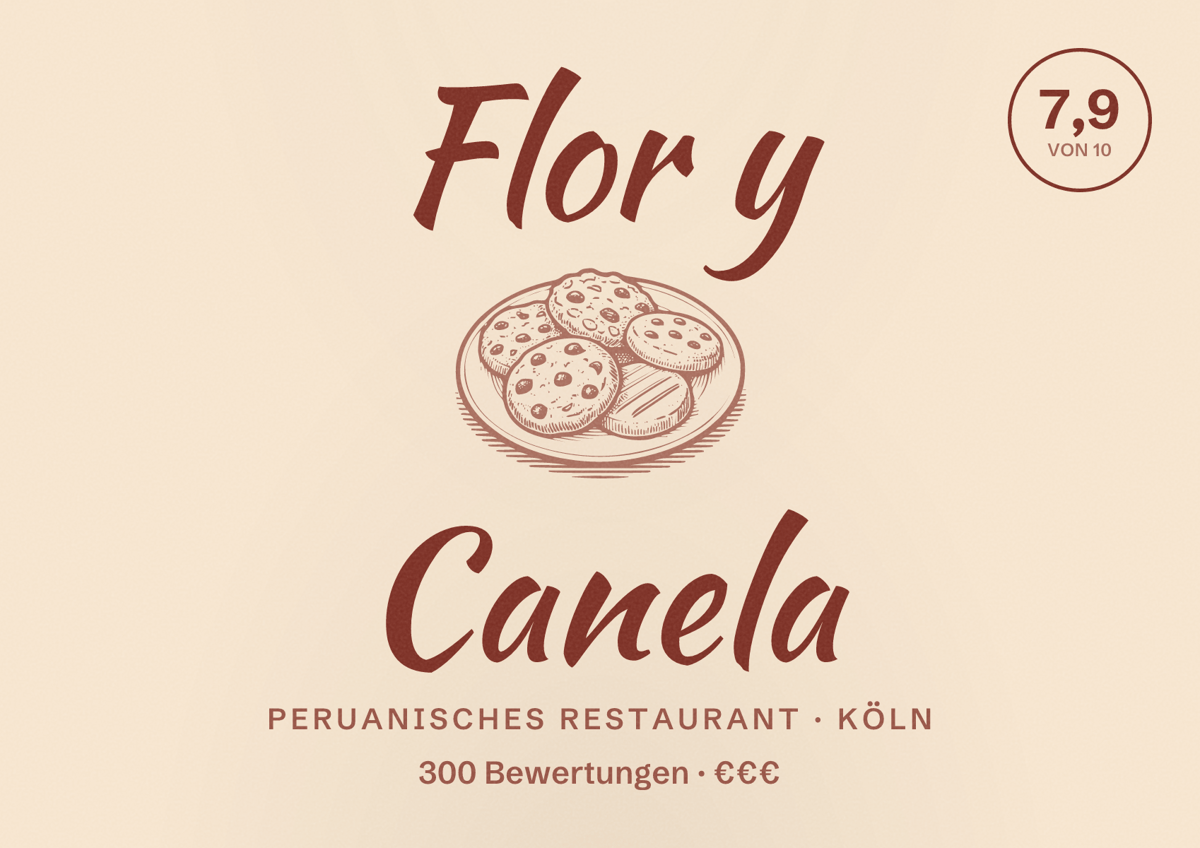 Illustriertes Poster von Flor y Canela, Peruanisches Restaurant in Köln: Bewertung 7,9 von 10 aus 300 Bewertungen, Preisniveau €€€