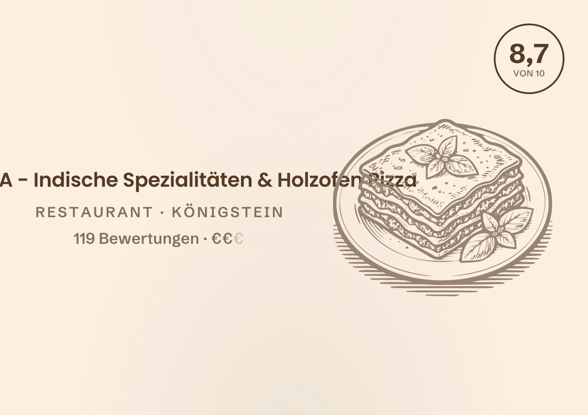 Illustriertes Poster von FLORA - Indische Spezialitäten & Holzofen Pizza, Restaurant in Königstein: Bewertung 8,7 von 10 aus 119 Bewertungen, Preisniveau €€