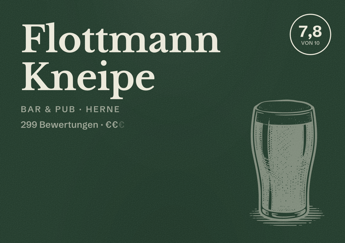 Illustriertes Poster von Flottmann Kneipe, Bar & Pub in Herne: Gästebewertung 7,8 von 10 aus 299 Bewertungen