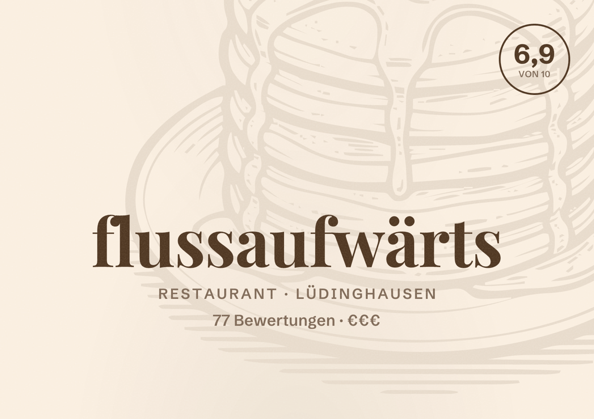 Illustriertes Poster von flussaufwärts, Restaurant in Lüdinghausen: Bewertung 6,9 von 10 aus 77 Bewertungen, Preisniveau €€€