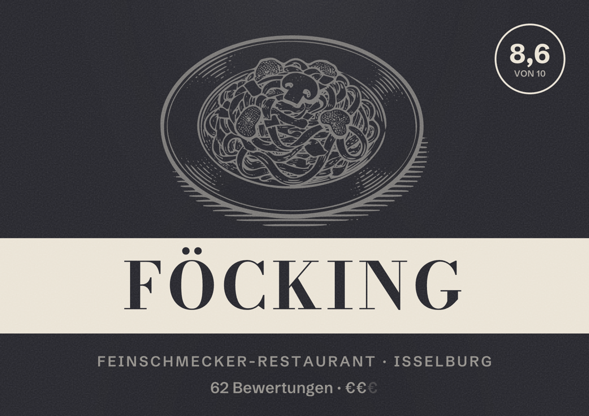 Illustriertes Poster von Föcking, Feinschmecker-Restaurant in Isselburg: Bewertung 8,6 von 10 aus 62 Bewertungen, Preisniveau €€