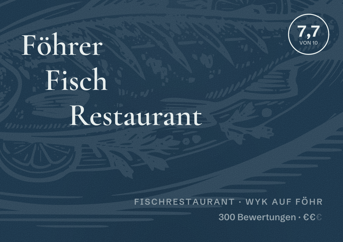 Illustriertes Poster von Föhrer Fisch Restaurant, Fischrestaurant in Wyk auf Föhr: Bewertung 7,7 von 10 aus 300 Bewertungen, Preisniveau €€