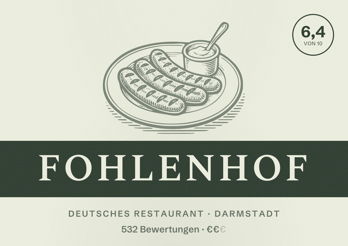 Illustriertes Poster von Fohlenhof, Deutsches Restaurant in Darmstadt: Bewertung 6,4 von 10 aus 532 Bewertungen, Preisniveau €€