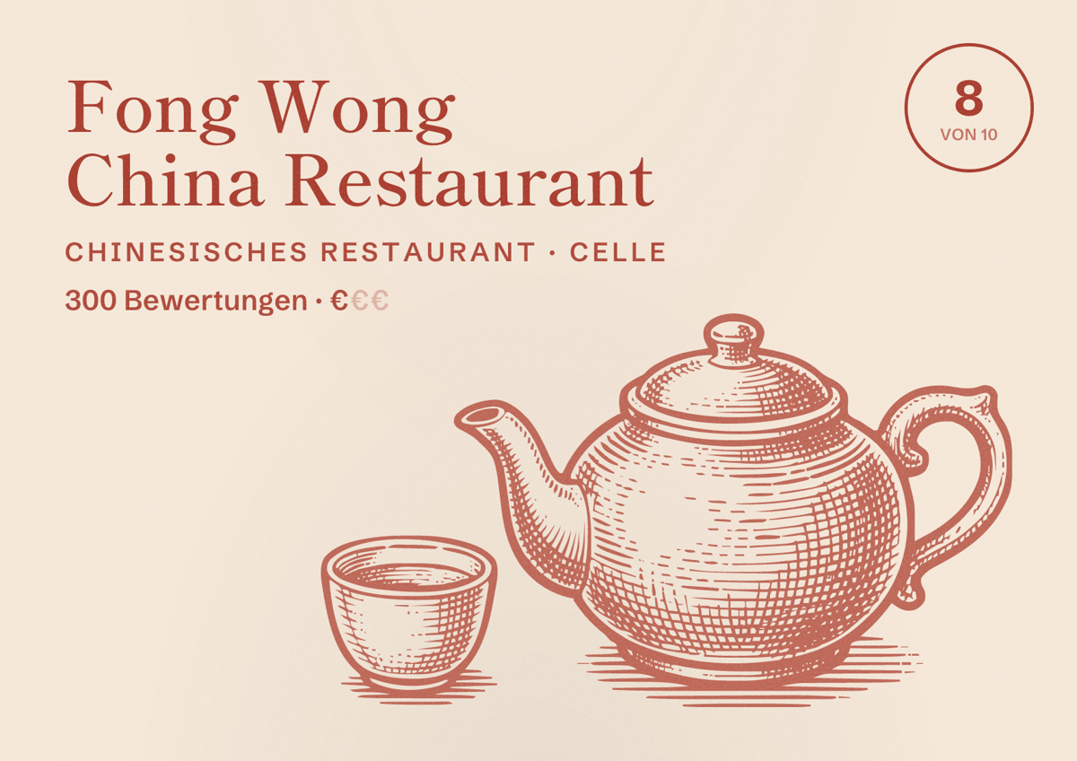 Illustriertes Poster von Fong Wong China Restaurant, Chinesisches Restaurant in Celle: Bewertung 8 von 10 aus 300 Bewertungen, Preisniveau €