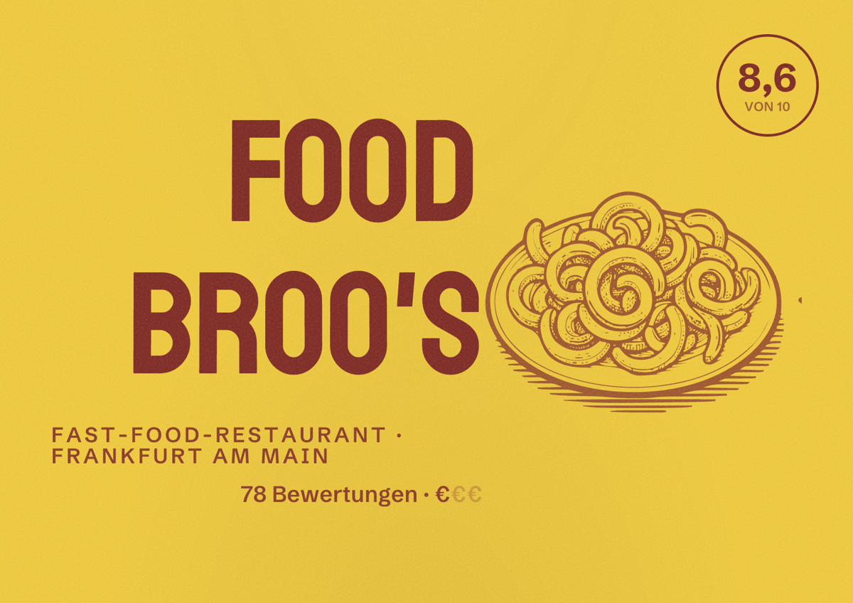 Illustriertes Poster von Food Broo's, Fast-Food-Restaurant in Frankfurt am Main: Bewertung 8,6 von 10 aus 78 Bewertungen, Preisniveau €