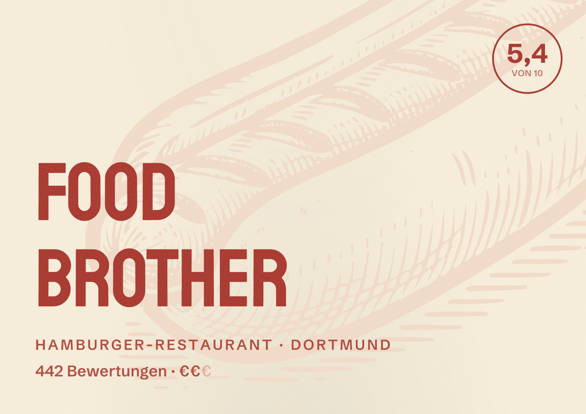 Illustriertes Poster von FOOD BROTHER, Hamburger-Restaurant in Dortmund: Bewertung 5,4 von 10 aus 442 Bewertungen, Preisniveau €€