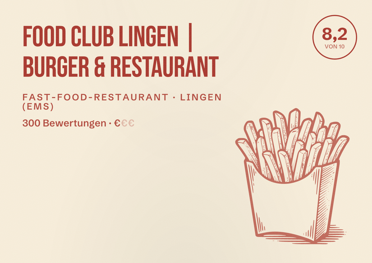 Illustriertes Poster von Food Club Lingen | Burger & Restaurant, Fast-Food-Restaurant in Lingen (Ems): Bewertung 8,2 von 10 aus 300 Bewertungen, Preisniveau €