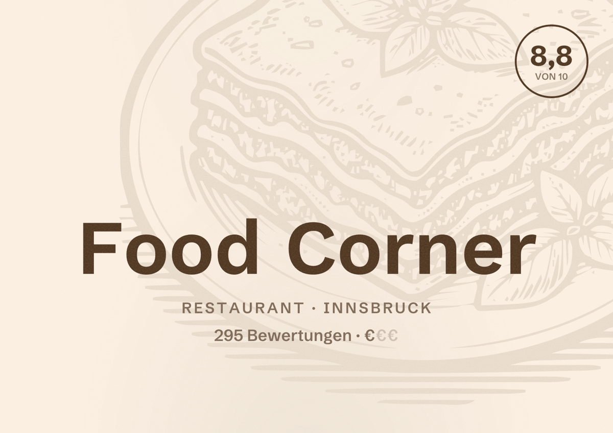 Illustriertes Poster von Food Corner, Restaurant in Innsbruck: Bewertung 8,8 von 10 aus 295 Bewertungen, Preisniveau €