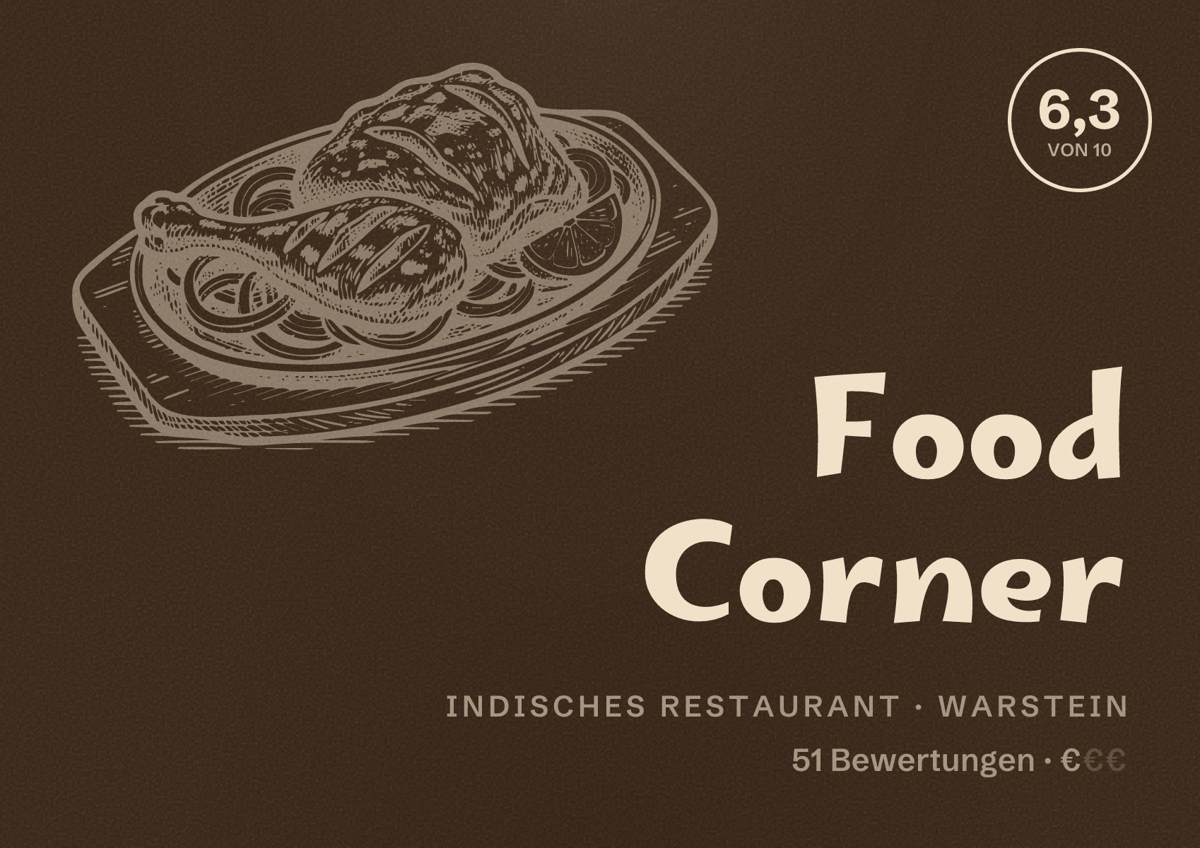 Illustriertes Poster von Food Corner, Indisches Restaurant in Warstein: Bewertung 6,3 von 10 aus 51 Bewertungen, Preisniveau €