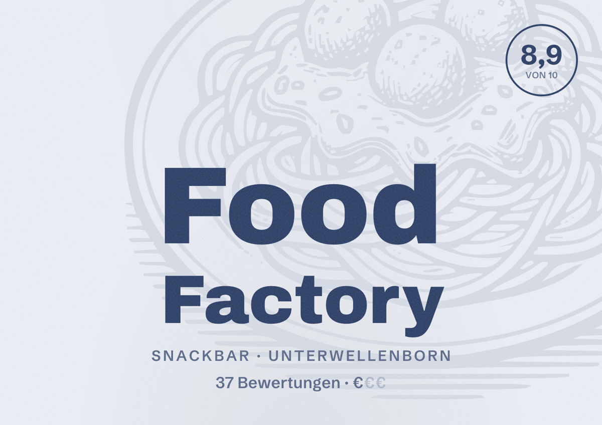 Illustriertes Poster von Food Factory, Snackbar in Unterwellenborn: Bewertung 8,9 von 10 aus 37 Bewertungen, Preisniveau €