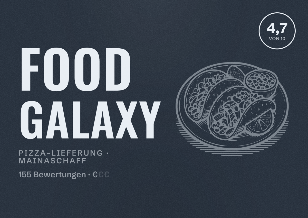 Illustriertes Poster von Food Galaxy, Pizza-Lieferung in Mainaschaff: Bewertung 4,7 von 10 aus 155 Bewertungen, Preisniveau €