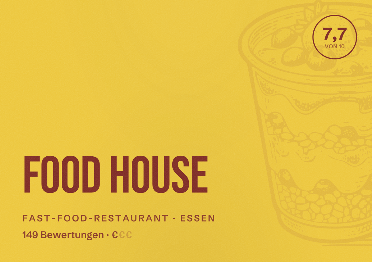 Illustriertes Poster von Food House, Fast-Food-Restaurant in Essen: Bewertung 7,7 von 10 aus 149 Bewertungen, Preisniveau €