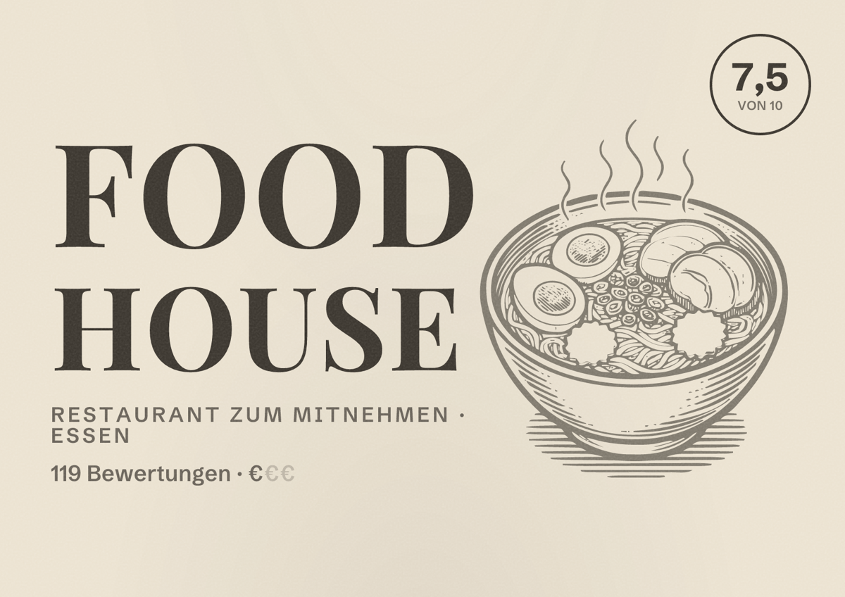 Illustriertes Poster von Food House, Restaurant zum Mitnehmen in Essen: Bewertung 7,5 von 10 aus 119 Bewertungen, Preisniveau €