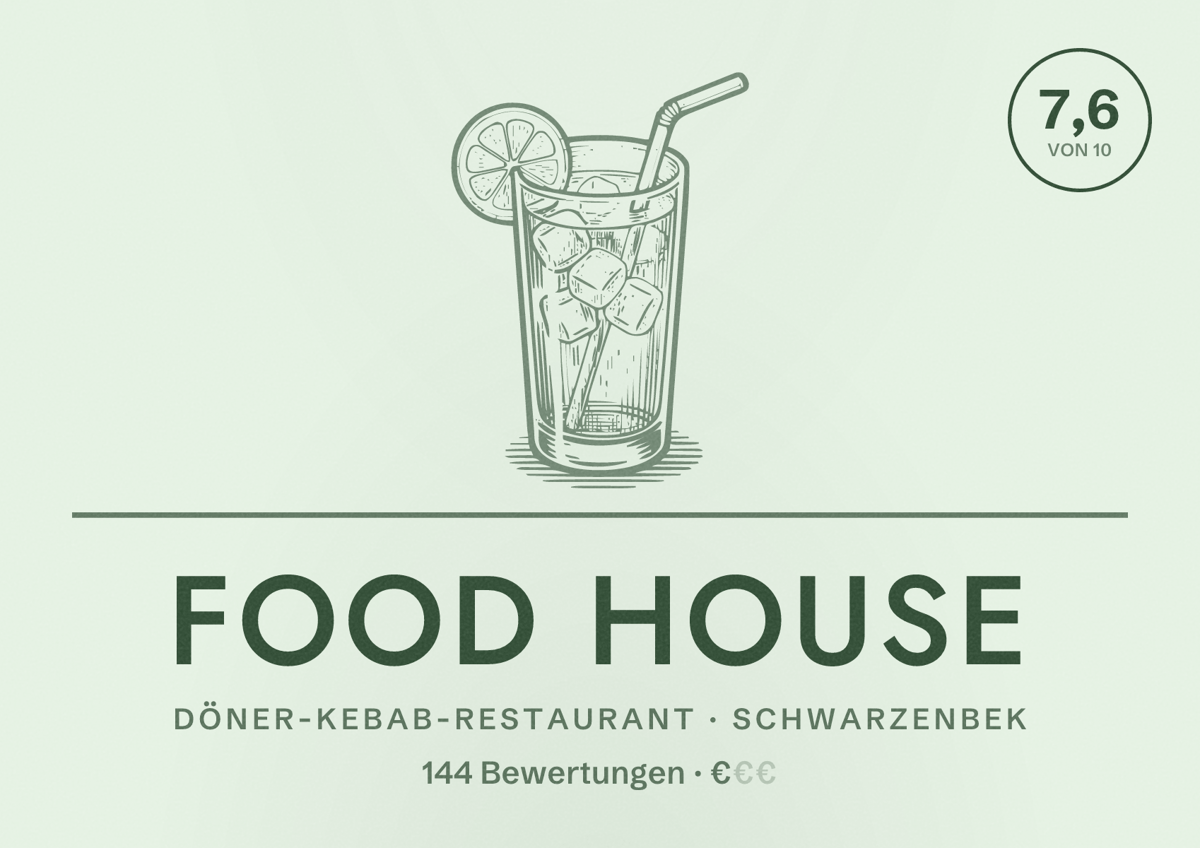 Illustriertes Poster von Food House, Döner-Kebab-Restaurant in Schwarzenbek: Bewertung 7,6 von 10 aus 144 Bewertungen, Preisniveau €