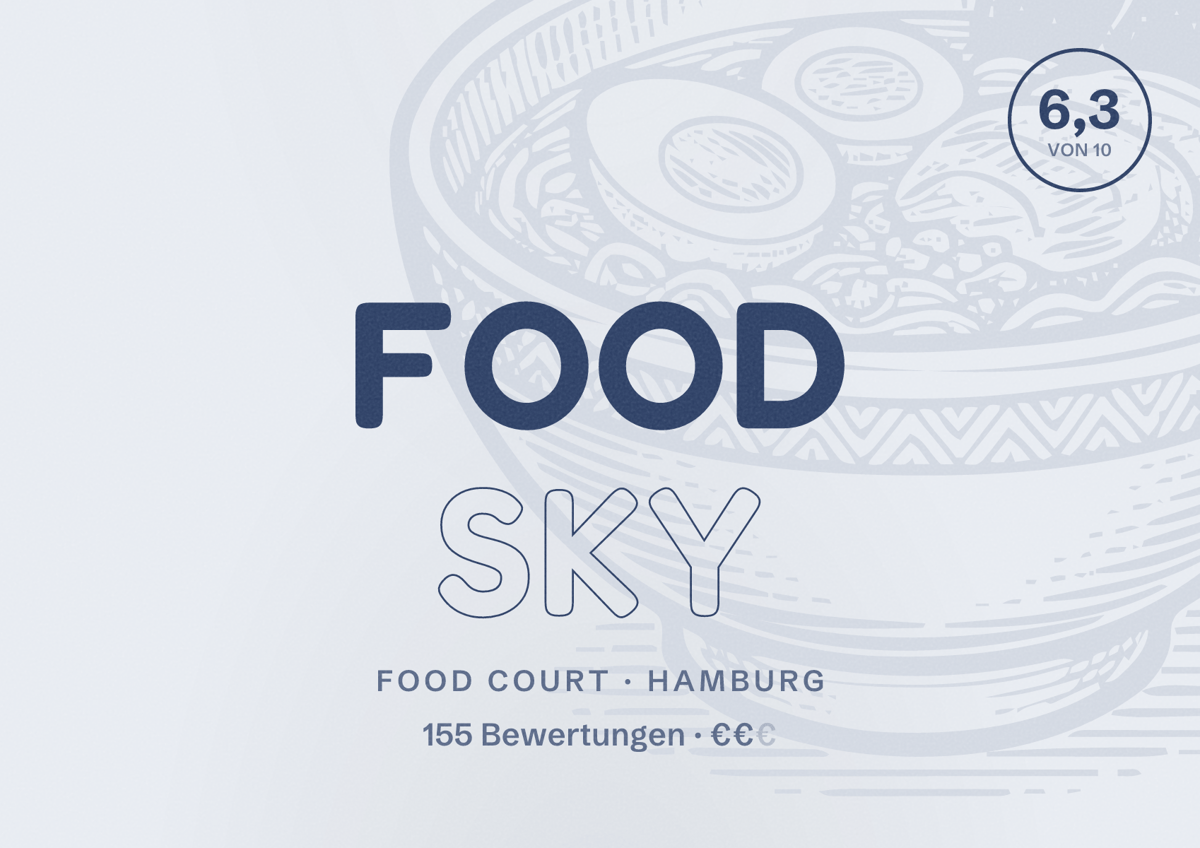 Illustriertes Poster von Food Sky, Food Court in Hamburg: Bewertung 6,3 von 10 aus 155 Bewertungen, Preisniveau €€