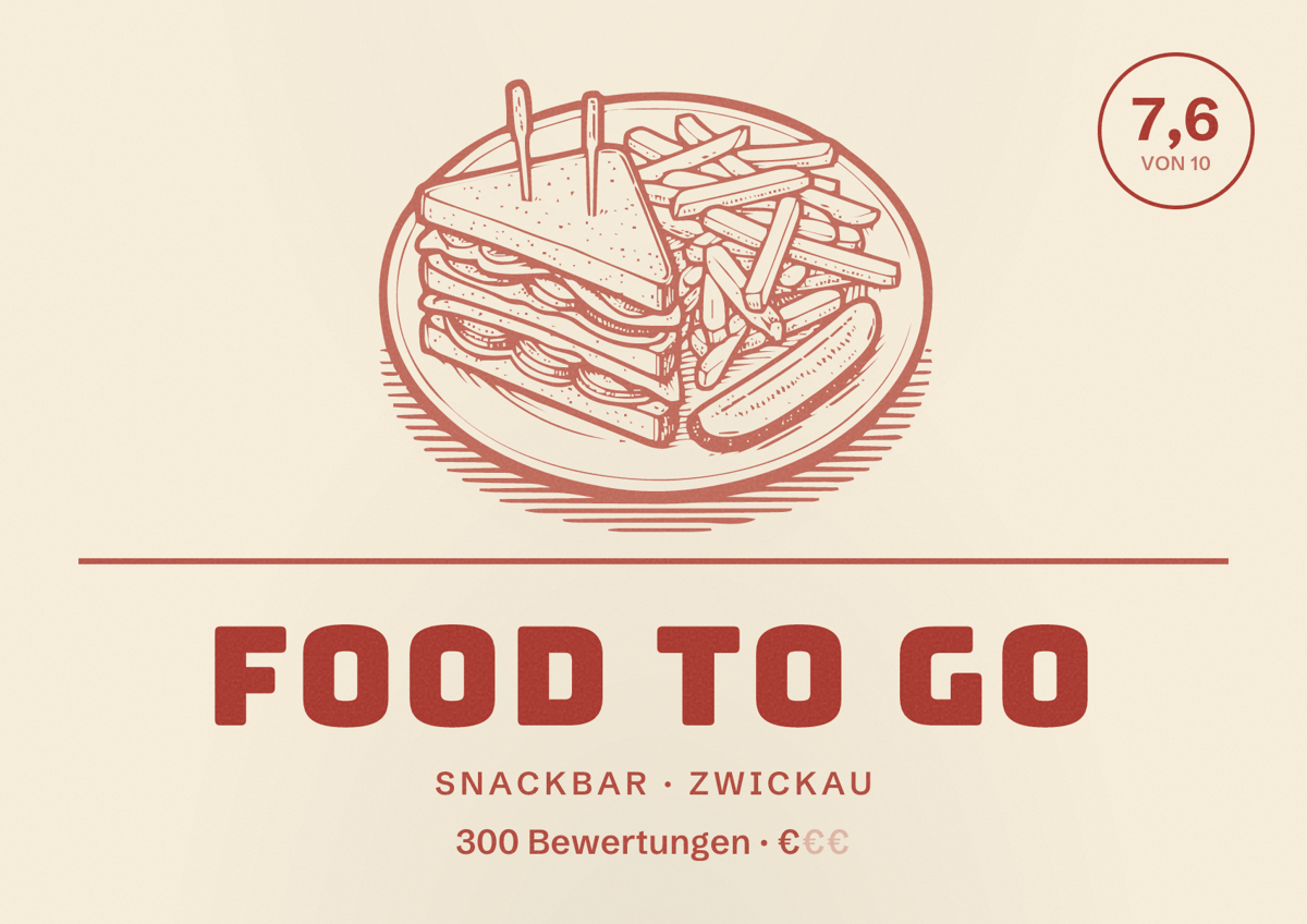 Illustriertes Poster von Food To Go, Snackbar in Zwickau: Bewertung 7,6 von 10 aus 300 Bewertungen, Preisniveau €