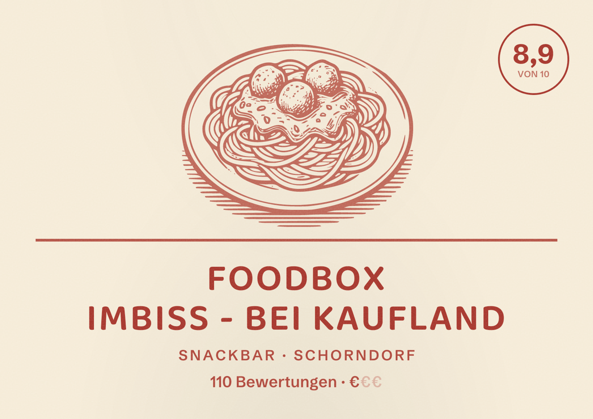 Illustriertes Poster von FoodBox Imbiss - Bei Kaufland, Snackbar in Schorndorf: Bewertung 8,9 von 10 aus 110 Bewertungen, Preisniveau €
