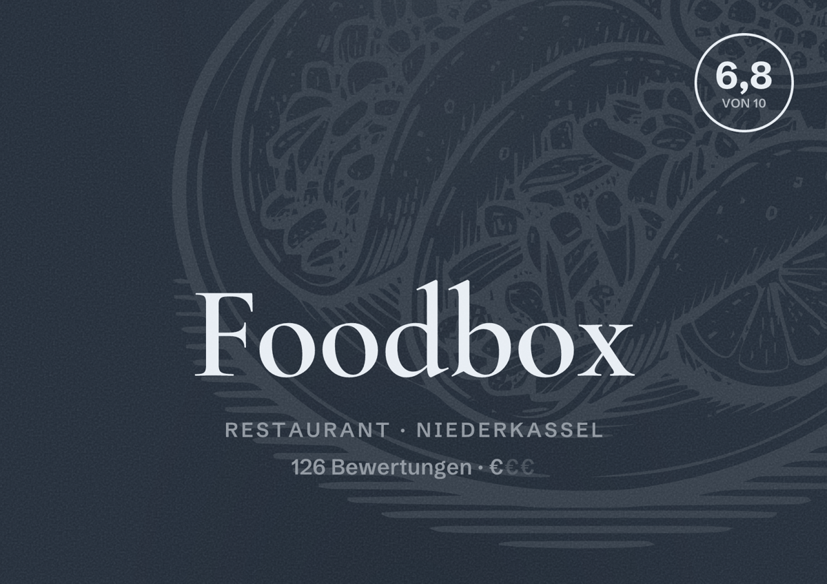 Illustriertes Poster von Foodbox, Restaurant in Niederkassel: Bewertung 6,8 von 10 aus 126 Bewertungen, Preisniveau €