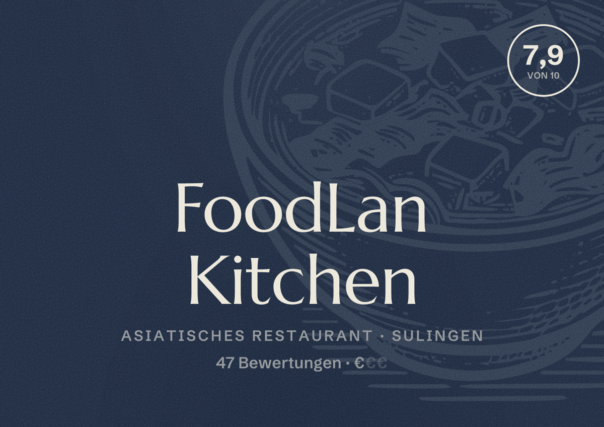 Illustriertes Poster von FoodLan Kitchen, Asiatisches Restaurant in Sulingen: Bewertung 7,9 von 10 aus 47 Bewertungen, Preisniveau €